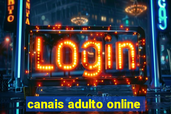 canais adulto online